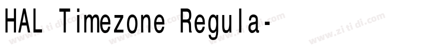 HAL Timezone Regula字体转换